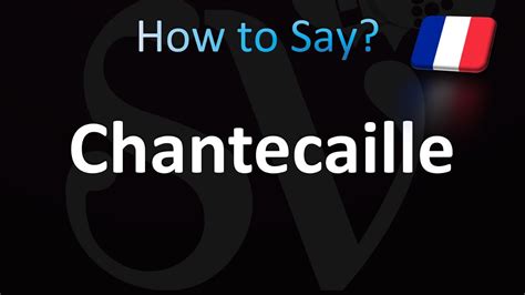 how do you pronounce chantecaille.